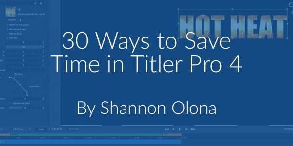 30 Ways to Save Tine in Titler Pro